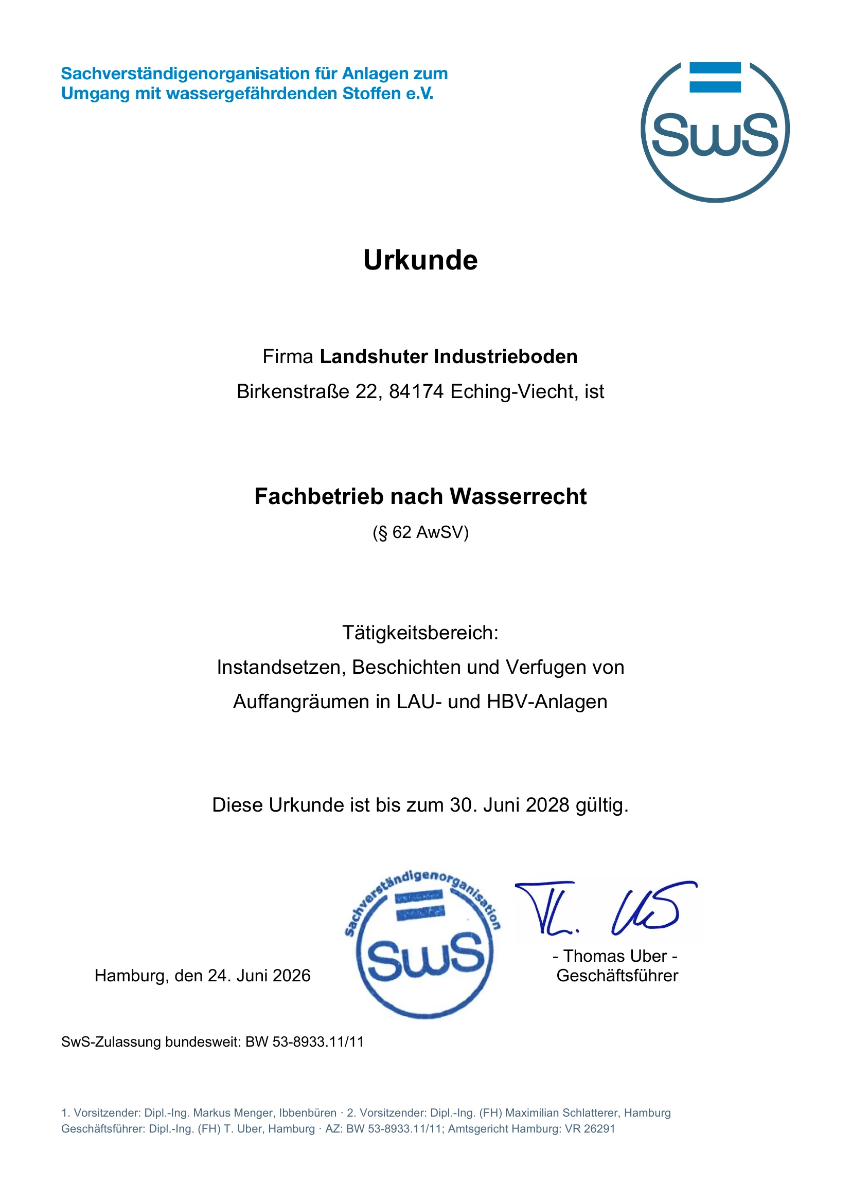 Urkunde: Landshuter Industrieboden ist Fachbetrieb nach Wasserrecht gemäß § 62 AwSV, ausgestellt von der Sachverständigenorganisation für Anlagen zum Umgang mit wassergefährdenden Stoffen e.V. (SwS)